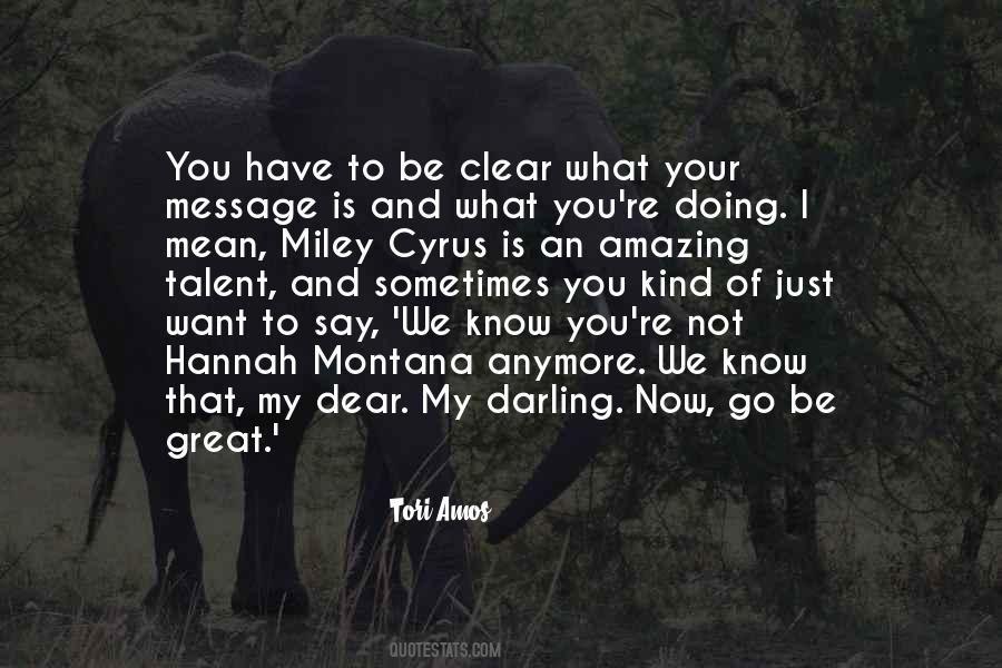Not My Talent Quotes #540571