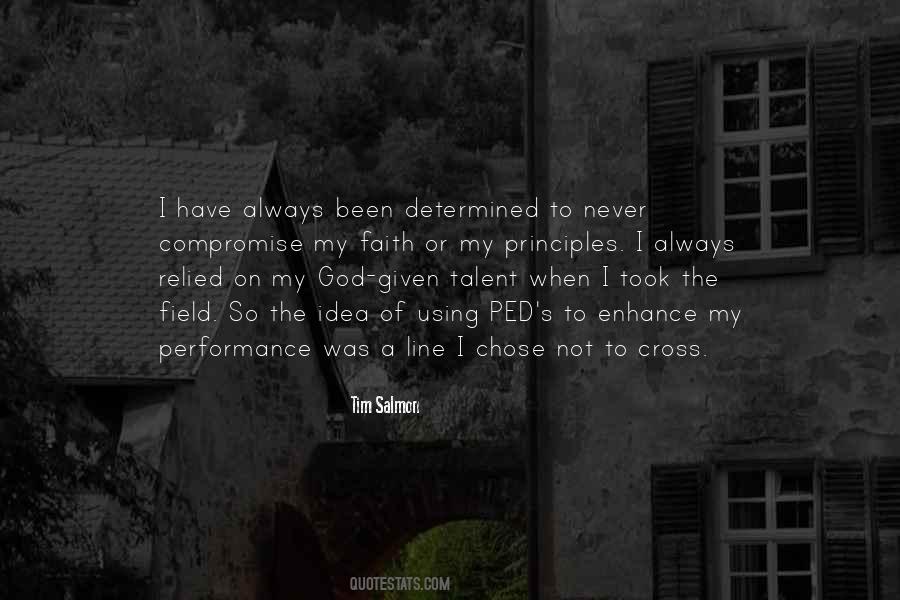 Not My Talent Quotes #629119