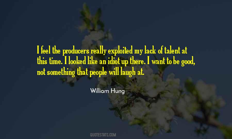 Not My Talent Quotes #921708