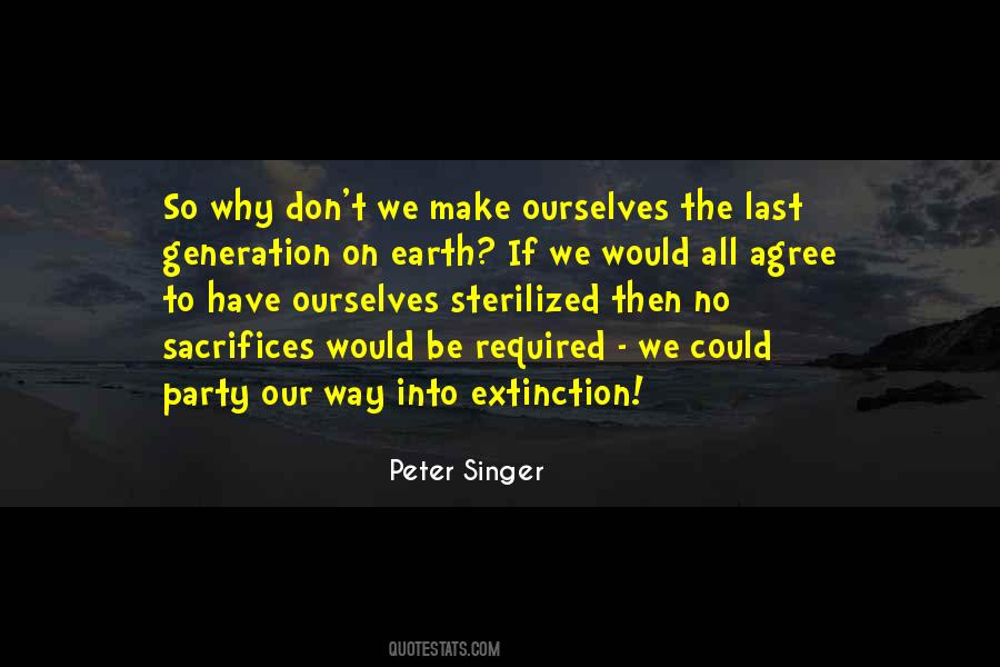 Sacrifice Of A Generation Quotes #1503220