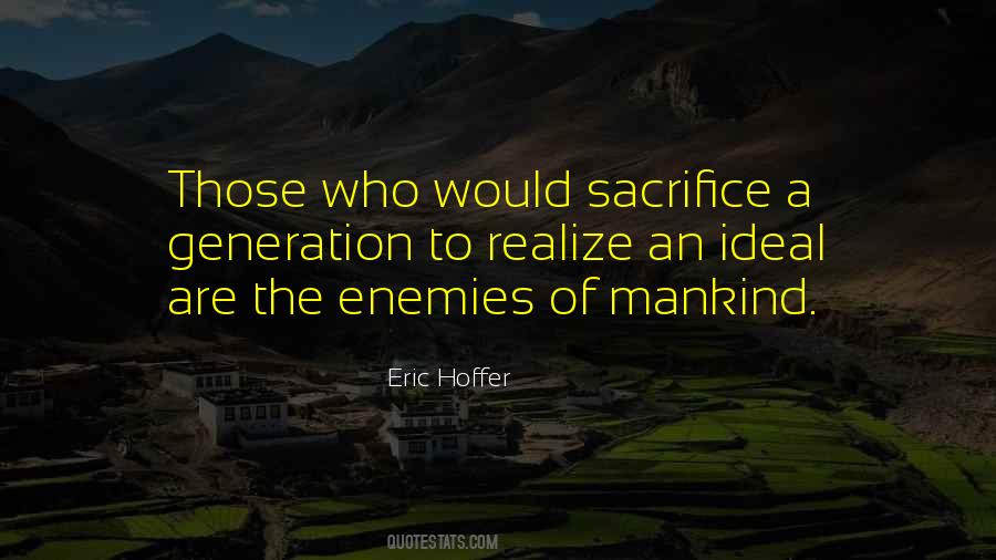 Sacrifice Of A Generation Quotes #1699814
