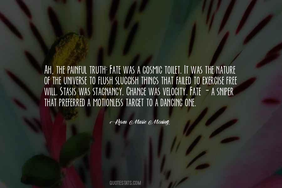 Flush Out Quotes #214497