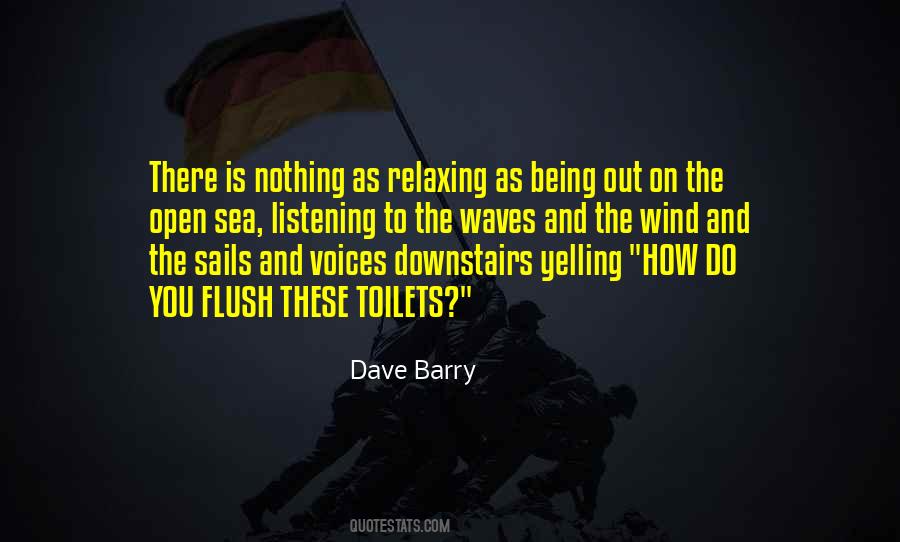 Flush Out Quotes #528244