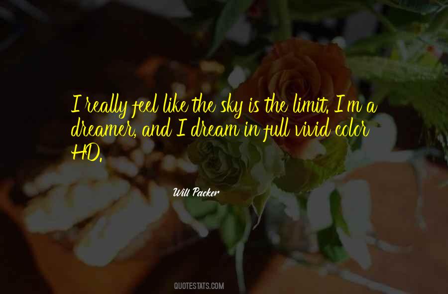 When Sky Is The Limit Quotes #1862700