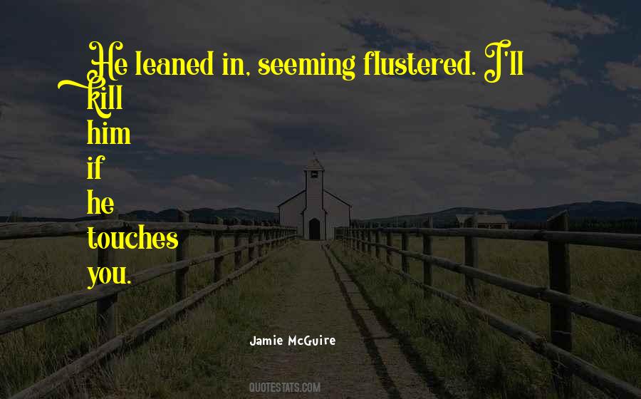 Flustered Quotes #1792739