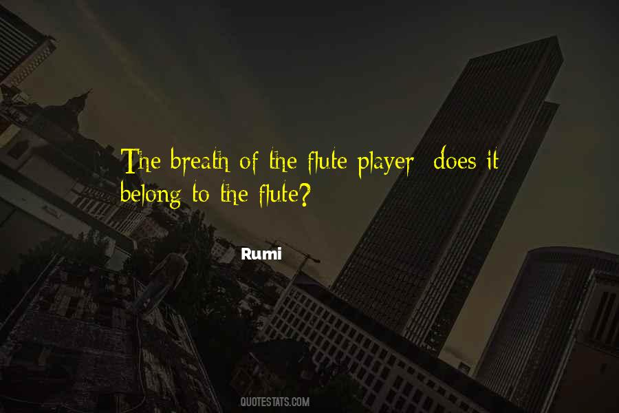 Flute Player Quotes #1778384