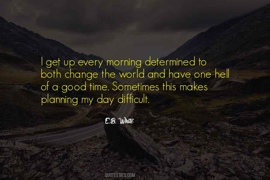 Good Morning Time Quotes #1793358