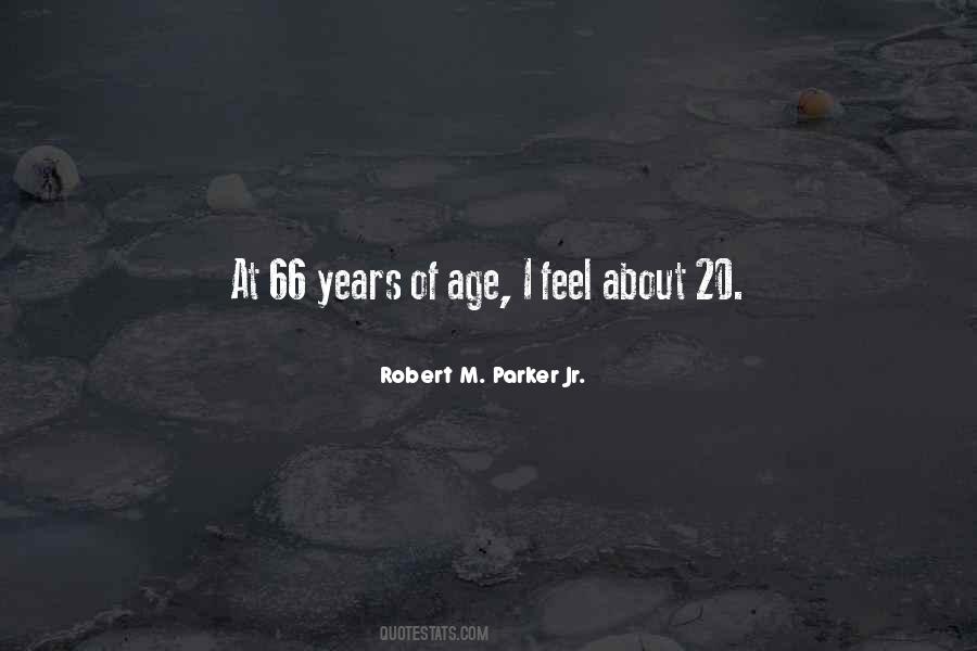 66 Years Quotes #1867122