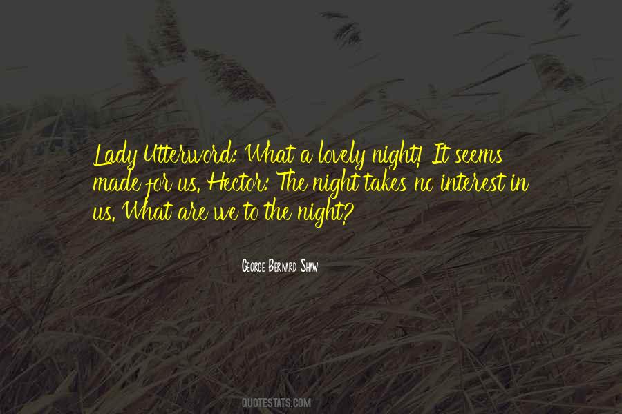 A Lovely Night Quotes #1509880