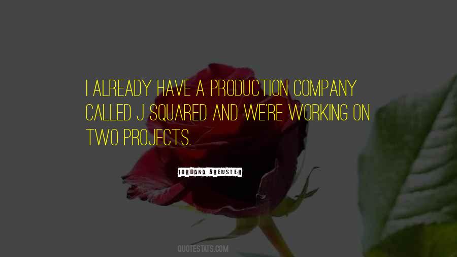 Production Company Quotes #543111