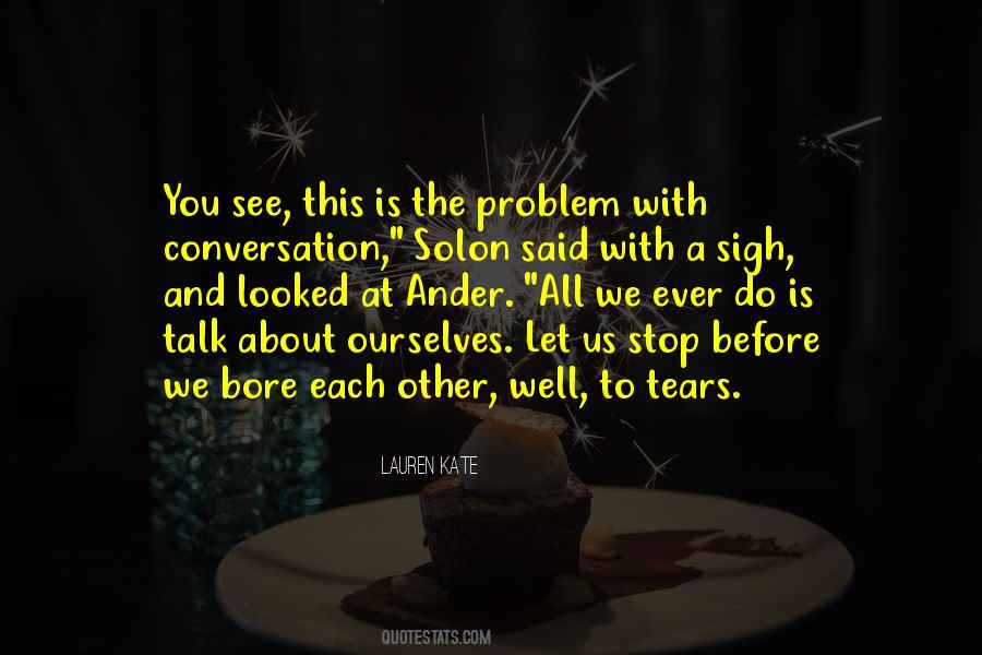Do You Talk Quotes #126401