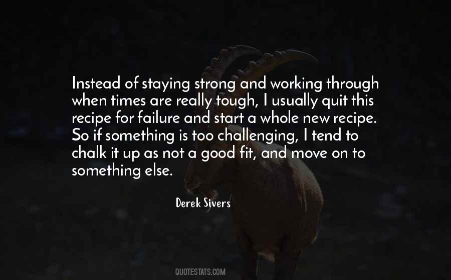 Times Tough Quotes #1092740