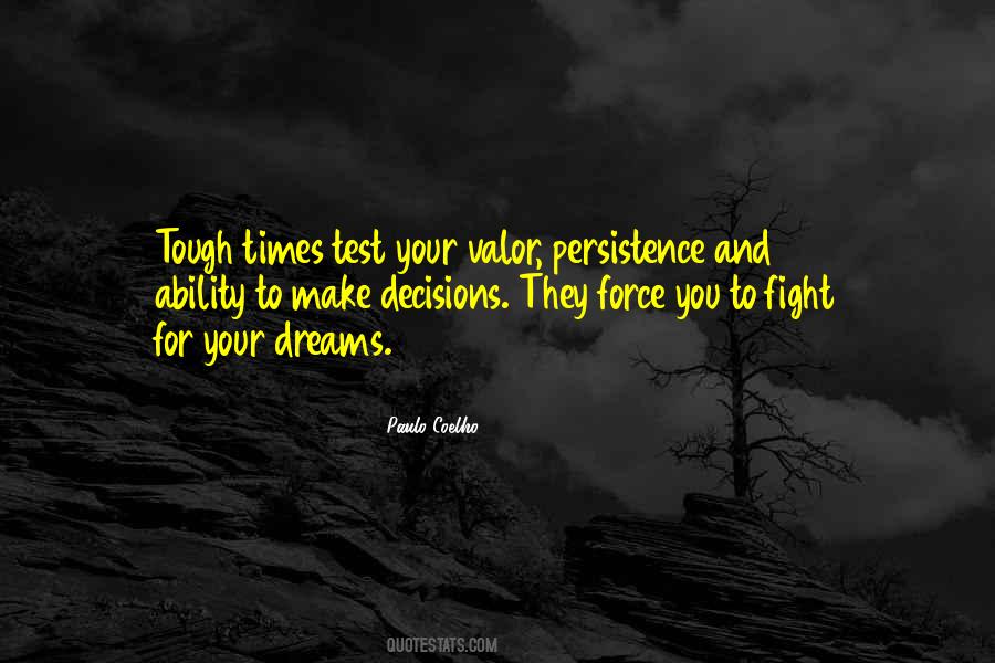 Times Tough Quotes #1536679