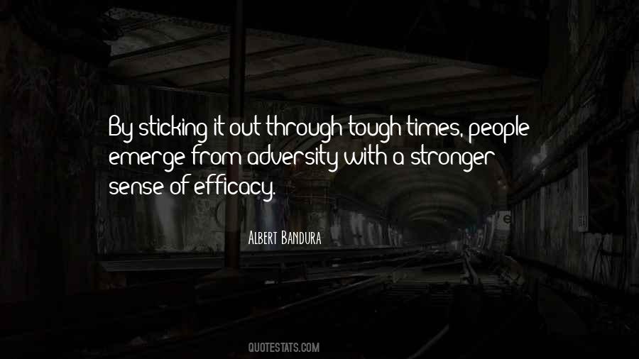 Times Tough Quotes #1712654