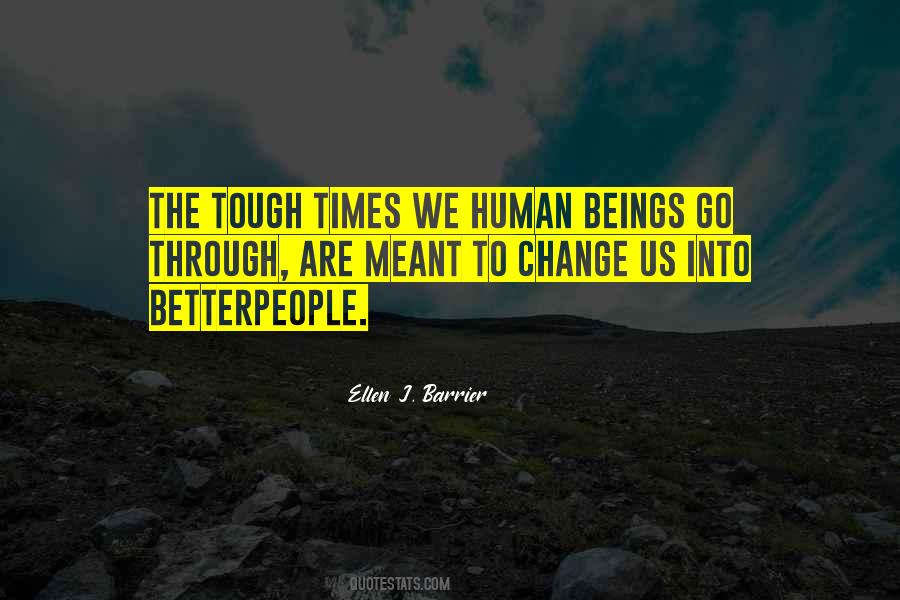 Times Tough Quotes #745249