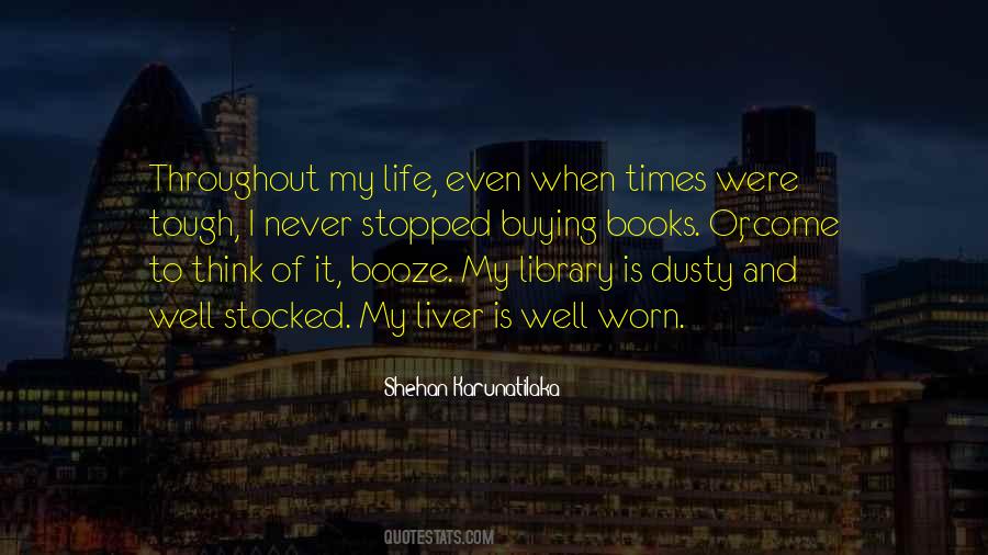 Times Tough Quotes #959073