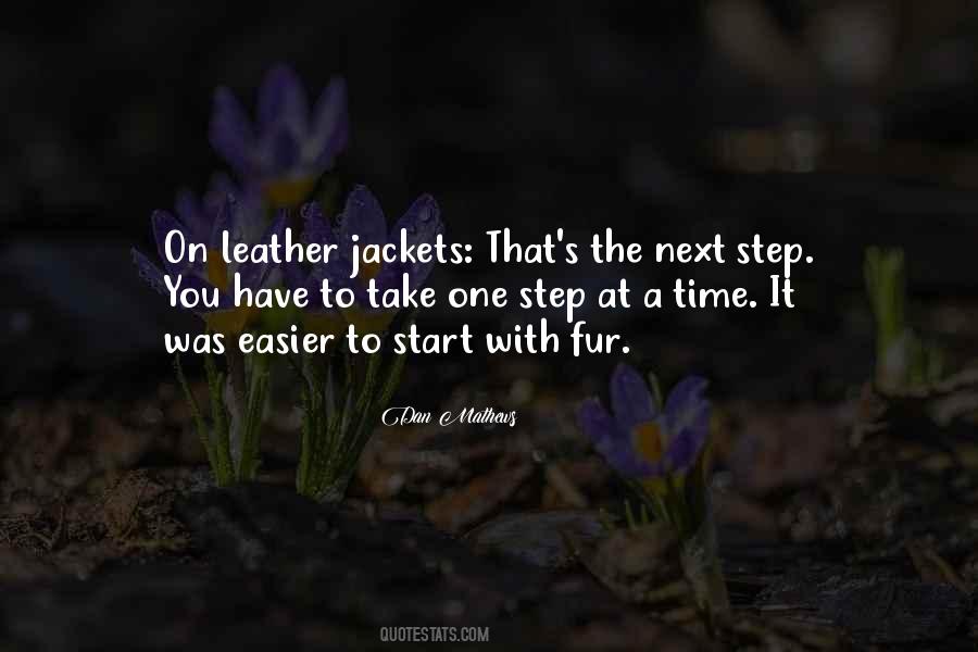 Take It One Step At A Time Quotes #51750