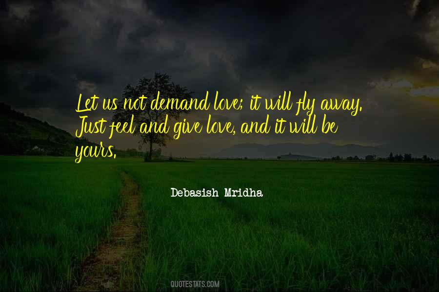 Fly Away Love Quotes #1396810