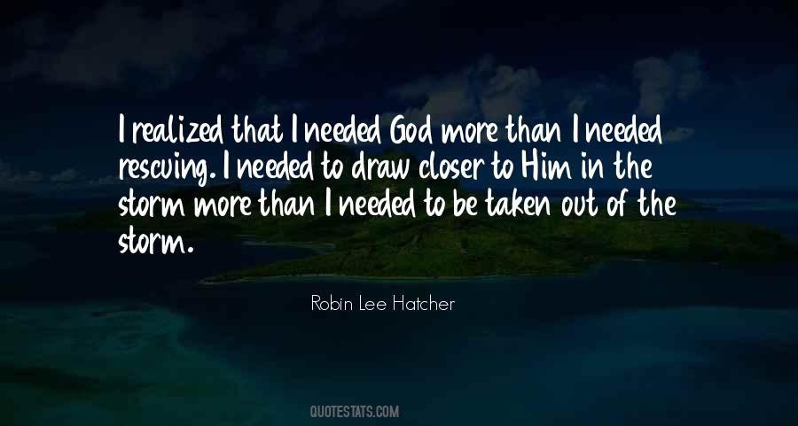 Draw Closer To God Quotes #1110241