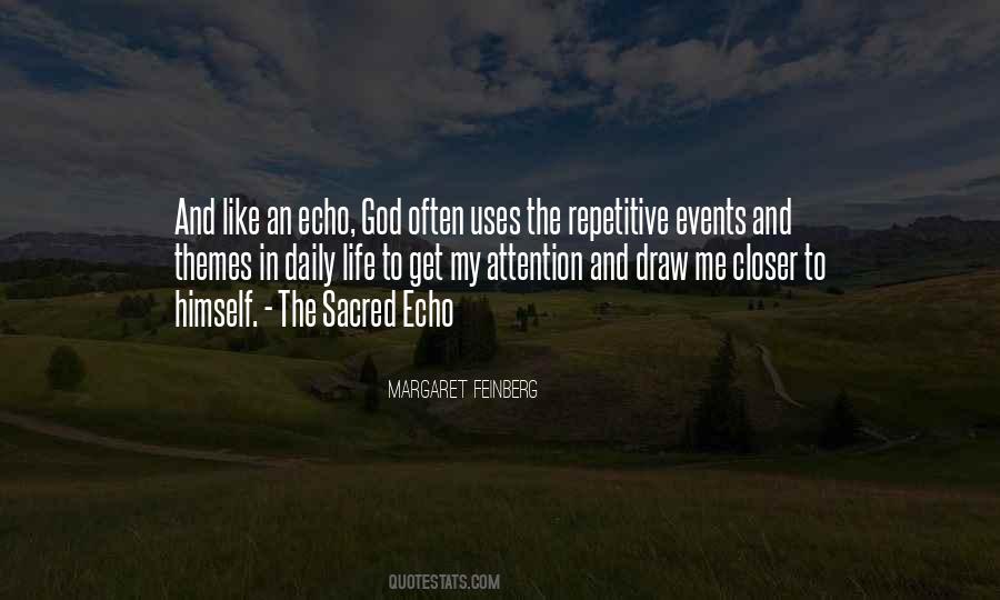 Draw Closer To God Quotes #942333