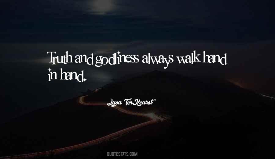 Walk Hand In Hand Quotes #1001378