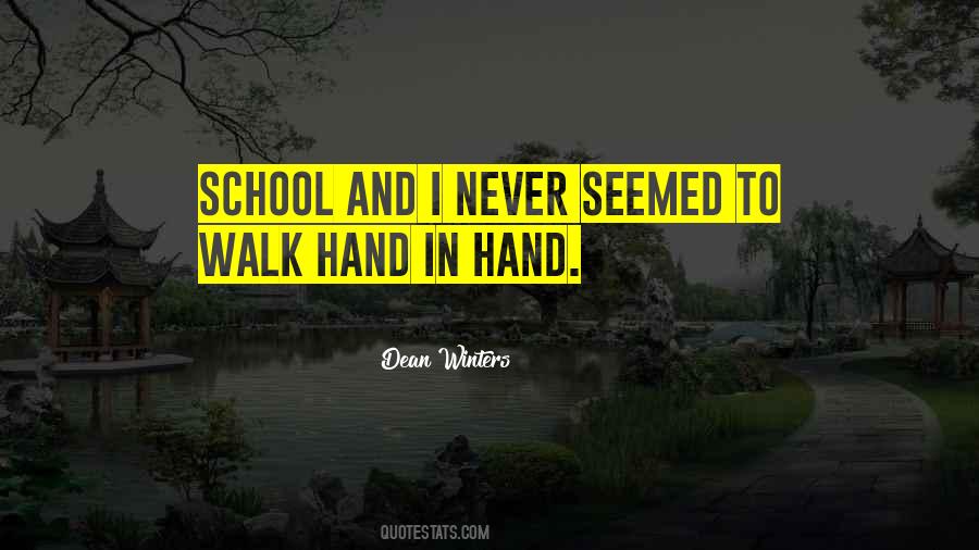 Walk Hand In Hand Quotes #1380033