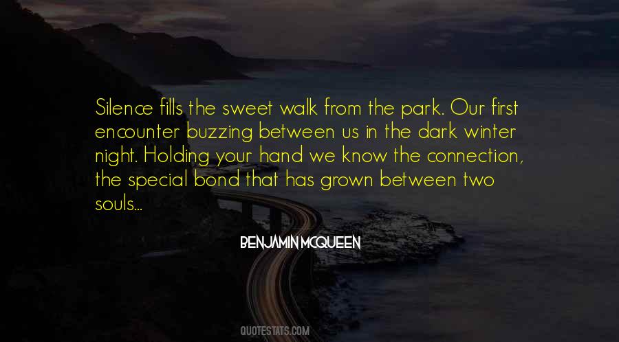 Walk Hand In Hand Quotes #1404415