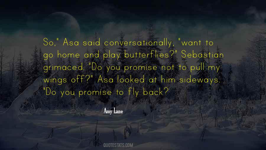 Fly Back Home Quotes #7299