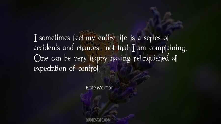 Expectation Of Life Quotes #1195118