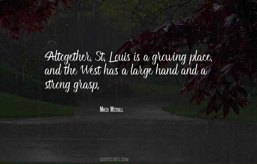 Growing Strong Quotes #570603