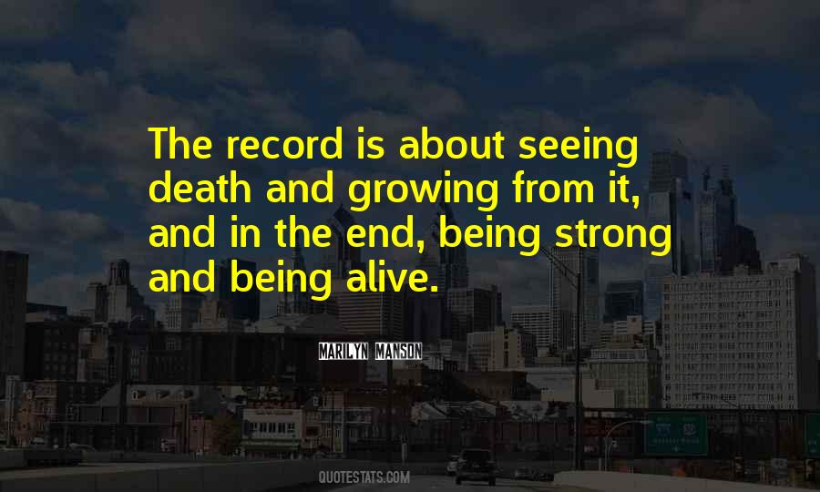 Growing Strong Quotes #601826
