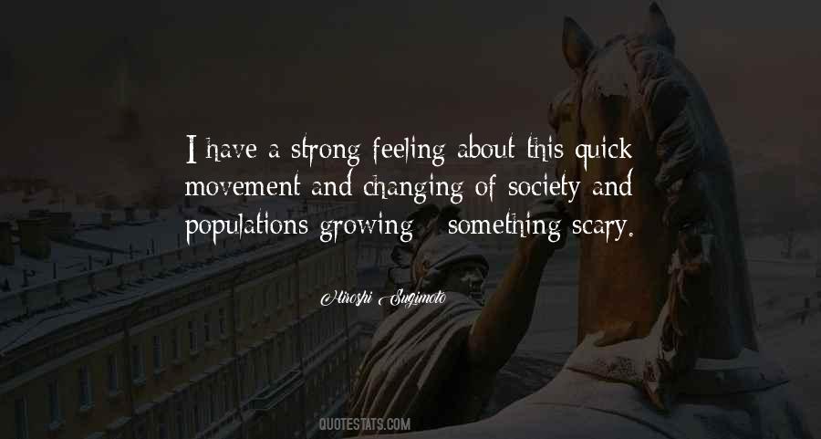 Growing Strong Quotes #636727