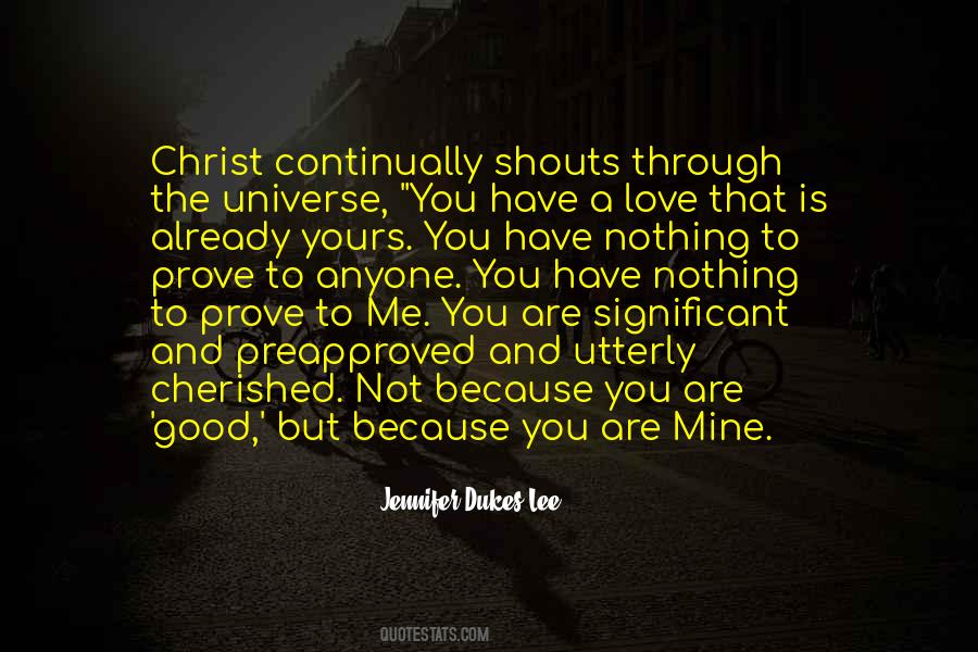 Universe Is Yours Quotes #1206001