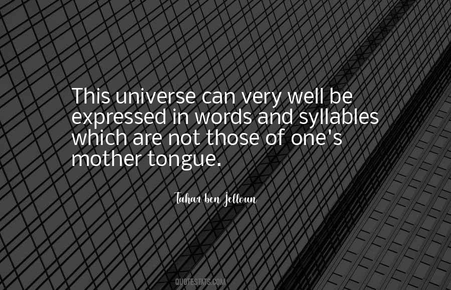 Universe Is Yours Quotes #5484