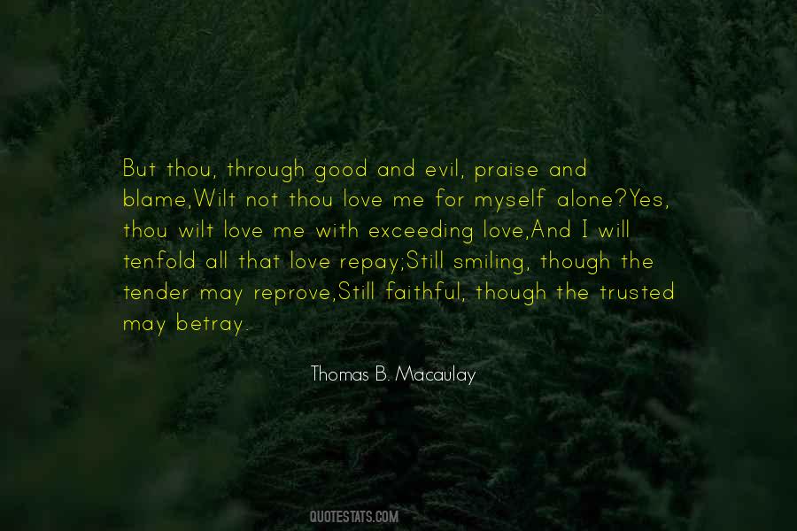 Evil Be Thou My Good Quotes #1180421