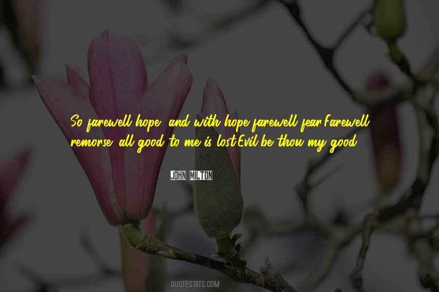 Evil Be Thou My Good Quotes #1669935