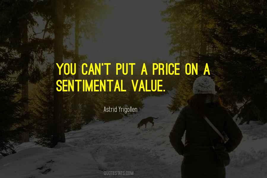 Things With Sentimental Value Quotes #1058719
