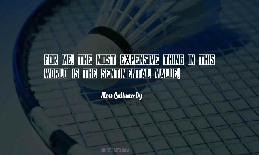 Things With Sentimental Value Quotes #1179452