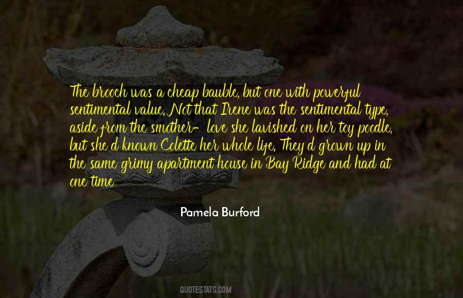 Things With Sentimental Value Quotes #661675