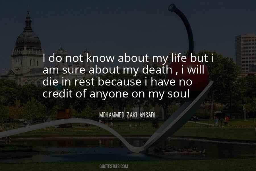 Not Sure About Life Quotes #1451589
