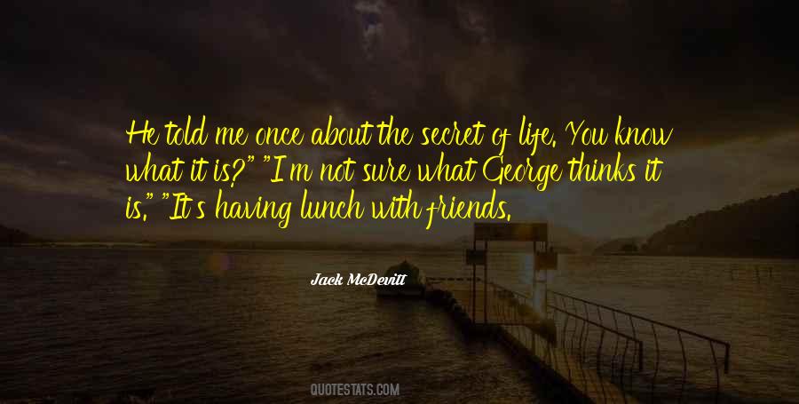 Not Sure About Life Quotes #808134