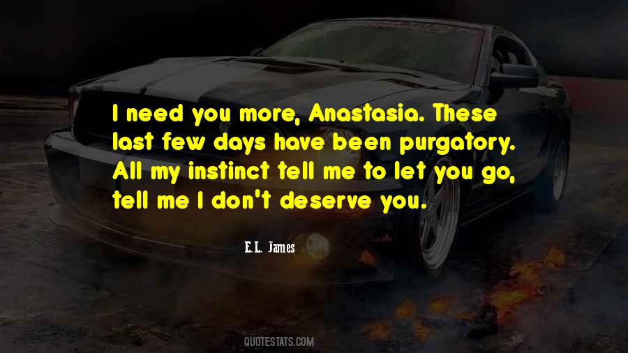 I Have My Days Quotes #1264178