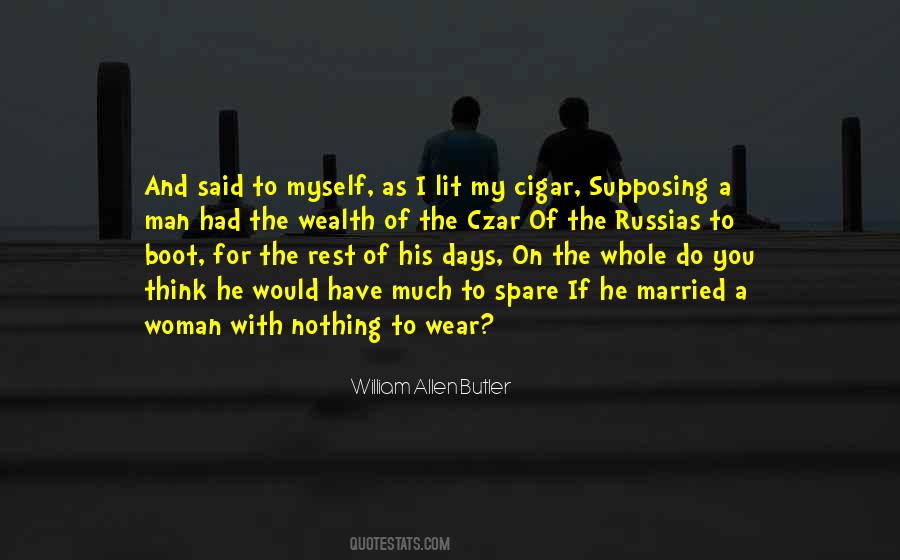 I Have My Days Quotes #1462190