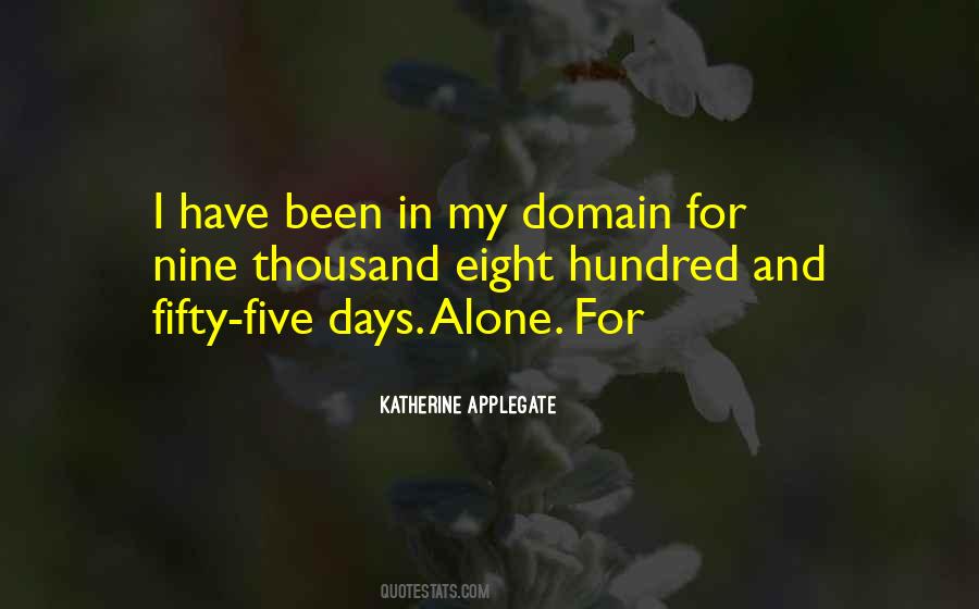 I Have My Days Quotes #338790