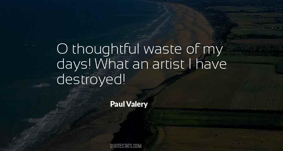 I Have My Days Quotes #406059