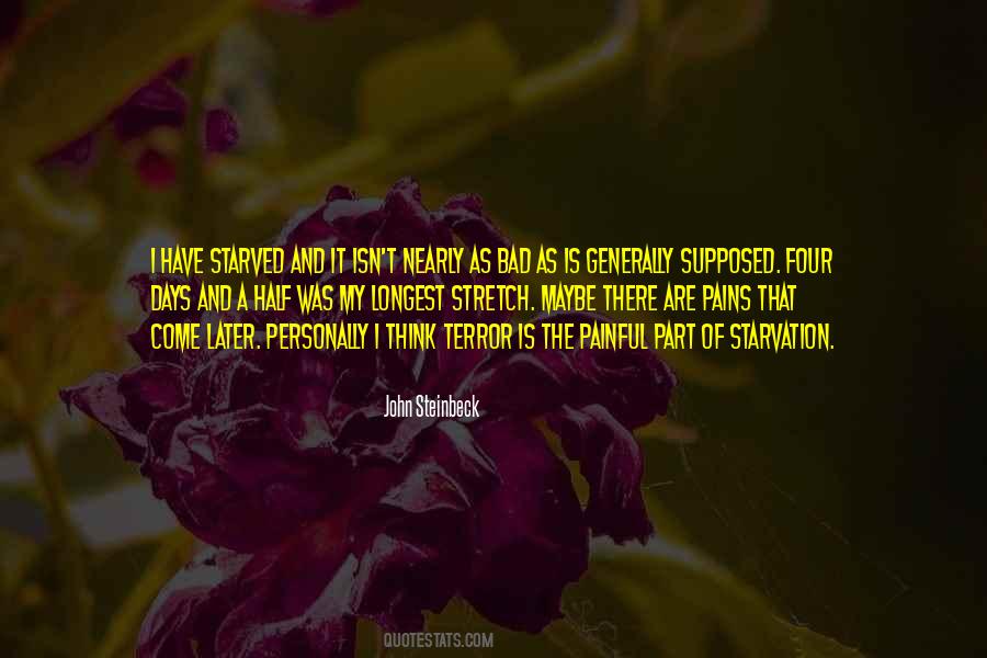 I Have My Days Quotes #522132