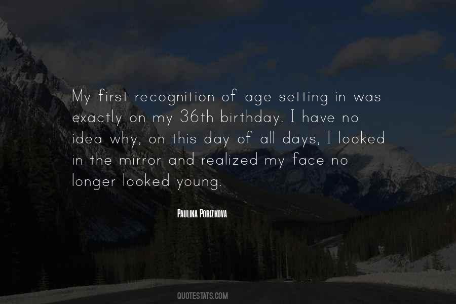 I Have My Days Quotes #990003