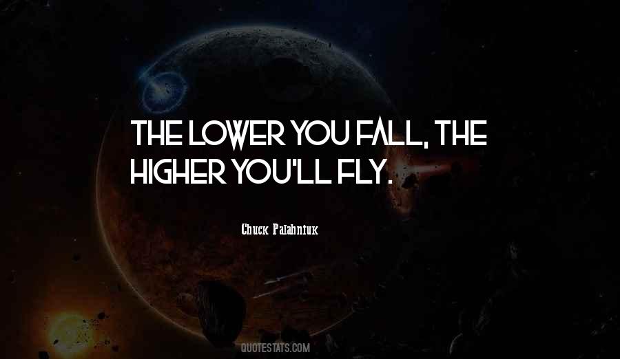 Fly Higher Quotes #410745
