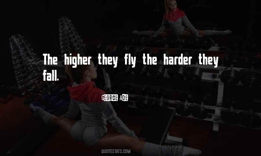 Fly Higher Quotes #542069