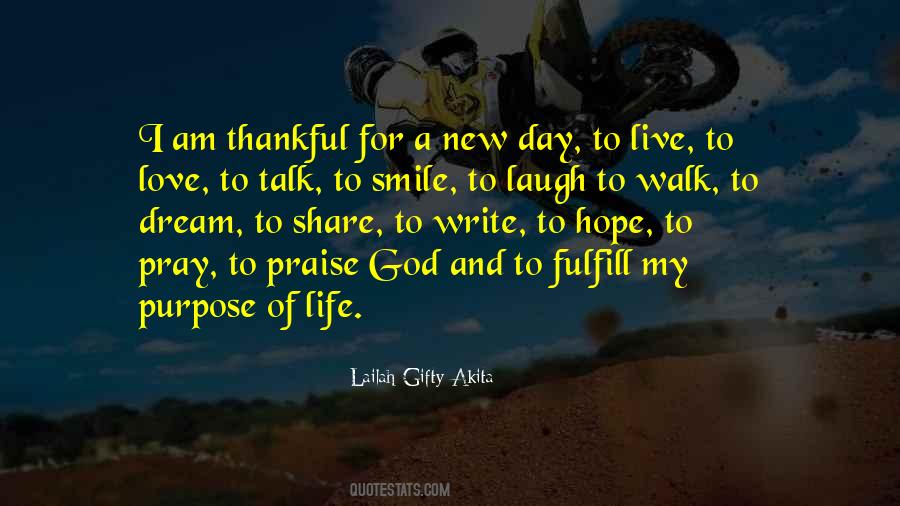 The Purpose Of Life Is To Live It Quotes #54603